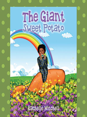 cover image of The Giant Sweet Potato